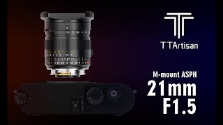 TTArtisan 21mm f15 ASPH lens [upl. by Fortunia]