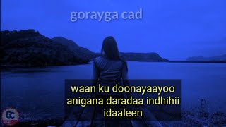 daauud cali iyo maandeeq hees sidii webi durdurayoo orginal lyrics [upl. by Robbins]