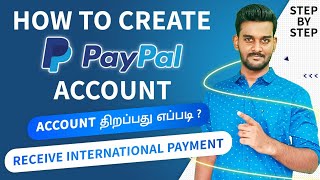 How to Create PayPal Account in Tamil  Open PayPal Business Account amp Send Money  2022 [upl. by Odragde]