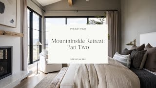 Mountainside Retreat Part Two [upl. by Wat925]