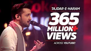 Coke Studio Season 8 TajdareHaram Atif Aslam [upl. by Rehpotsrik]