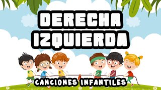 Derecha Izquierda  Canciones Infantiles feat Gaby [upl. by Llecrup372]