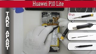 How to disassemble 📱 Huawei P10 Lite Take apart Tutorial [upl. by Hendrix]