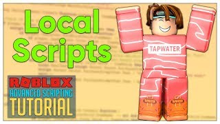 Advanced Roblox Scripting Tutorial 3  Local Scripts Beginner to Pro 2019 [upl. by Latton]