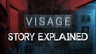 Visage  Story Explained [upl. by Spancake23]