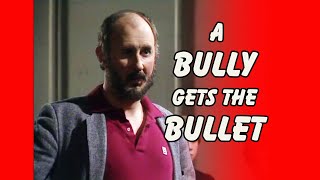 A Bully Gets The Bullet [upl. by Taite]