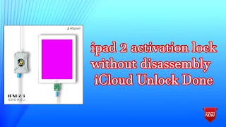 iPad2 A1395 Activation Lock Without Disassembly iCloud Unlock [upl. by Alle]