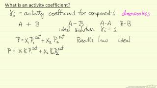 What is an Activity Coefficient [upl. by Ynnatirb]