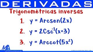 Derivada de las funciones Trigonométricas Inversas [upl. by Yrellih]