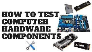 How to Test Computer Hardware Components [upl. by Litha]