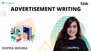 Class 12 Advertisement Writing  Advertisement Writing Format  English  Shipra Mishra [upl. by Otinauj]