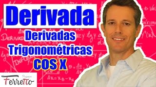 Derivadas Trigonométricas  Cosseno Aula 16 [upl. by Gersham]