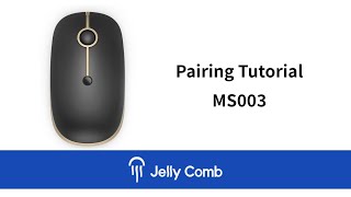 Jelly Comb MS003 Bluetooth amp Wireless Mouse Pairing Tutorial [upl. by Hans605]