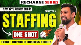 Recharge Chapter 6  Staffing  Class 12  Business Studies  Boards 2025 [upl. by Eiloj452]