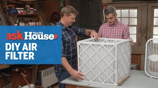 How to Make a DIY Air Filter  Ask This Old House [upl. by Southard]