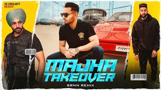 Majha Takeover Full Video Prem Dhillon  SRMN ft AP Dhillon amp More  Latest Punjabi Song 2021 [upl. by Odraccir]