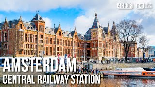 Amsterdam Central Railway Station amp Subway Ride  🇳🇱 Netherlands 4K HDR Walking Tour [upl. by Martel]