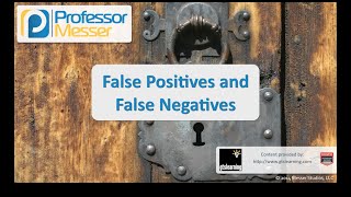 False Positives and False Negatives  CompTIA Security SY0401 21 [upl. by Noruq132]