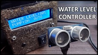 How To Make Automatic Water Level Controller  Ultrasonic Water Level Controller [upl. by Tabshey975]