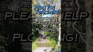 Please Help by Plogging  Plog for Teachers [upl. by Enelrahs]