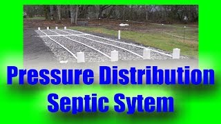 Pressure Distribution Septic System [upl. by Fullerton68]