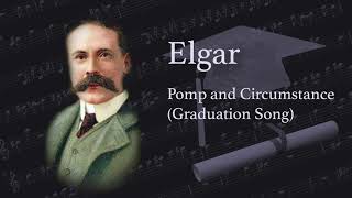 Elgar  Graduation March Song Pomp and Circumstance [upl. by Kristyn]