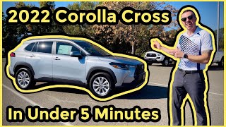 2022 Corolla Cross L  LE  XLE Features in Under 5 Minutes [upl. by Annaed]