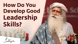 How Do You Develop Good Leadership Skills [upl. by Tnerb]