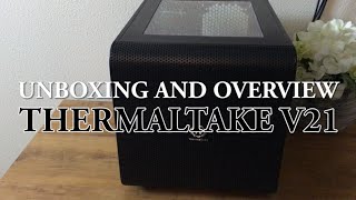 Episode 9  Thermaltake Core V21 Case Overview [upl. by Gnilhsa]