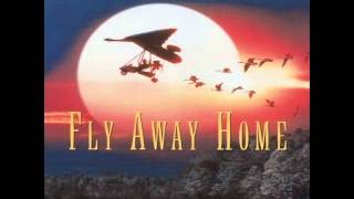 Fly Away Home  2 Main Title 10000 Miles [upl. by Atirres]