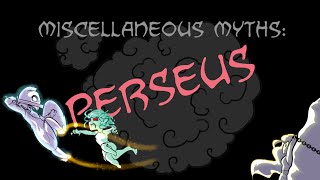 Miscellaneous Myths Perseus [upl. by Eladal]