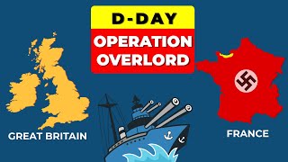 DDay Invasion or Operation Overlord History Timelines and Map  Past to Future [upl. by Annehs576]