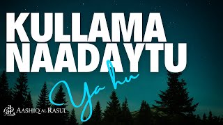 KULLAMA NAADAYTU  LYRICAL VIDEO  AASHIQ AL RASUL  ACAPELLA VOL 1  AAR [upl. by Ydneh]