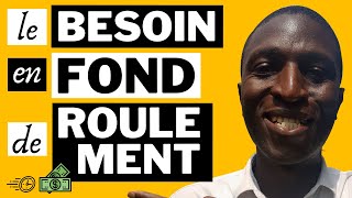 Comment interpréter le Besoin en Fonds de Roulement [upl. by Brendon]