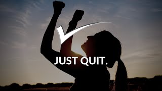 ANTIMOTIVATIONAL VIDEO  Best Motivational Video  Just Quit [upl. by Nena]