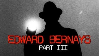 Edward Bernays 3 The Legacy [upl. by Ayekel]