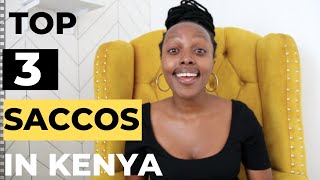 Best Saccos In Kenya  All You Need To Know [upl. by Anerbes]