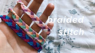 braided stitch bracelet tutorial beginner [upl. by Nylirrej]