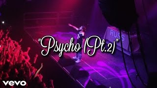 Russ  Psycho Pt2 Live [upl. by Gibeon]