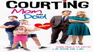 Courting Mom and Dad 2021 Trailer [upl. by Enilehcim]