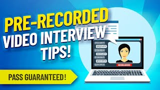 PRERECORDED VIDEO INTERVIEW TIPS Questions amp BRILLIANT ANSWERS [upl. by Ttoille]