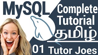 Learn Complete MySQL Tutorial In Tamil  2021  MySQL Database in Tamil  Part1 தமிழ் [upl. by Ianej488]