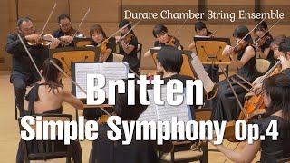 Bブリテン シンプル・シンフォニー Op4 BBritten Simple Symphony [upl. by Aneehsat]