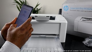 HOW TO SET UP  CONNECT HP Lasejet Pro M102W TO WIFI [upl. by Queridas215]