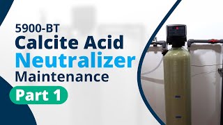 5900BT Calcite Acid Neutralizer Maintenance Part 1 [upl. by Attelrak642]