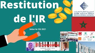 استرداد الضريبة على الدخل  Restitution IR  Contribution sociale de solidarité maroc 2021 [upl. by Enelam78]