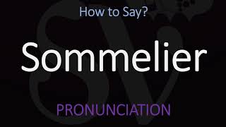 How to Pronounce Sommelier CORRECTLY [upl. by Eenoj540]