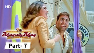 Bhagam Bhag  Movie In Parts 07  Akshay Kumar  Govinda  Lara Dutta  Paresh Rawal [upl. by Itirahc656]