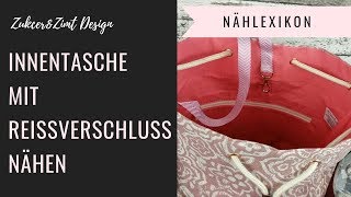 Innentasche mit Reißverschluss nähen Nählexikon [upl. by Fidelis]