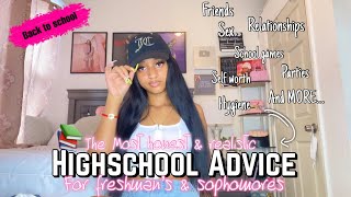 Freshman amp Sophomore HighSchool Advice  Very Realistic amp Blunt [upl. by Htyderem]